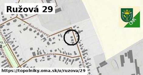 Ružová 29, Topoľníky