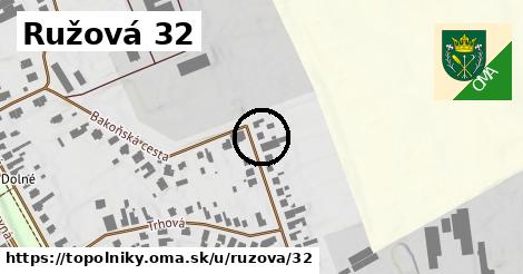 Ružová 32, Topoľníky