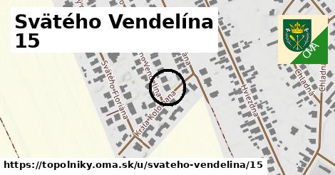 Svätého Vendelína 15, Topoľníky