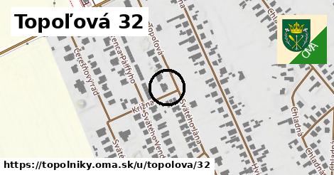 Topoľová 32, Topoľníky