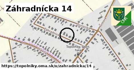 Záhradnícka 14, Topoľníky