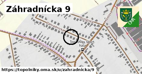 Záhradnícka 9, Topoľníky