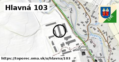 Hlavná 103, Toporec