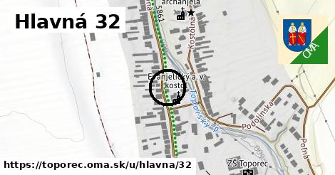 Hlavná 32, Toporec