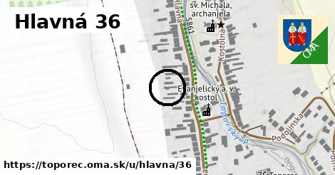 Hlavná 36, Toporec