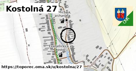 Kostolná 27, Toporec