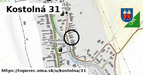 Kostolná 31, Toporec