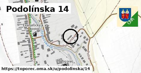 Podolínska 14, Toporec