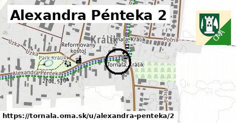 Alexandra Pénteka 2, Tornaľa