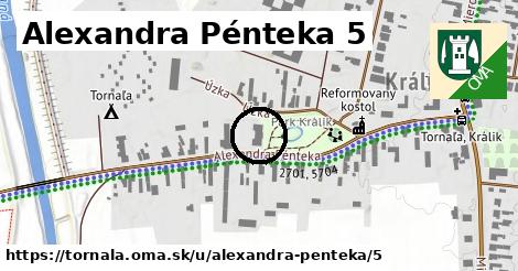 Alexandra Pénteka 5, Tornaľa