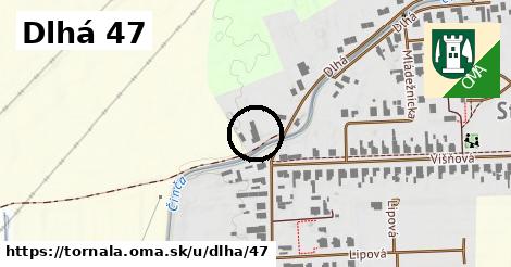 Dlhá 47, Tornaľa