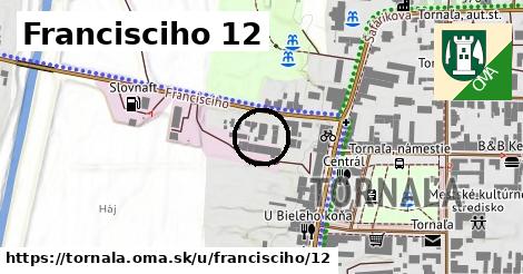 Francisciho 12, Tornaľa