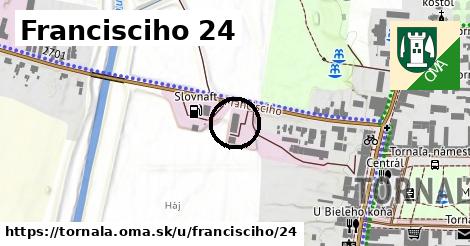 Francisciho 24, Tornaľa