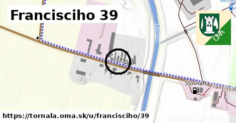 Francisciho 39, Tornaľa