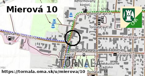 Mierová 10, Tornaľa