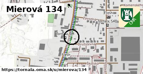 Mierová 134, Tornaľa