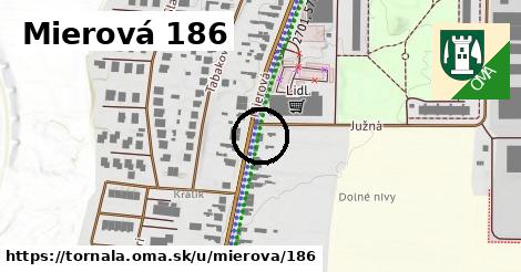 Mierová 186, Tornaľa