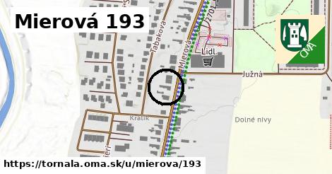 Mierová 193, Tornaľa