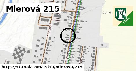 Mierová 215, Tornaľa