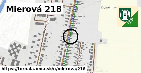 Mierová 218, Tornaľa