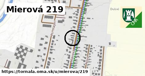 Mierová 219, Tornaľa