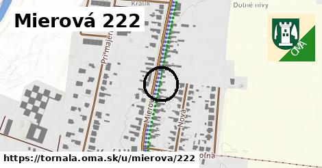 Mierová 222, Tornaľa