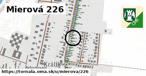 Mierová 226, Tornaľa