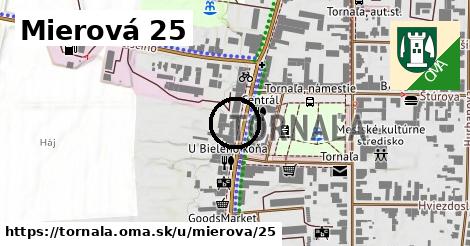 Mierová 25, Tornaľa