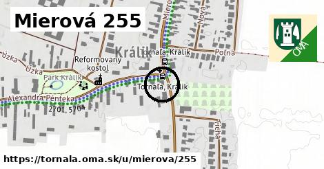 Mierová 255, Tornaľa