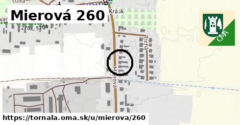 Mierová 260, Tornaľa