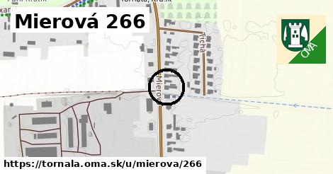 Mierová 266, Tornaľa