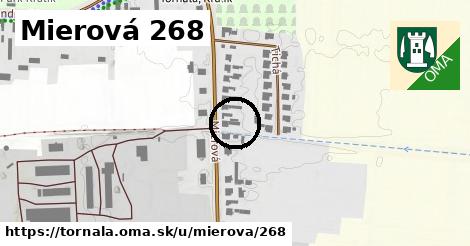 Mierová 268, Tornaľa
