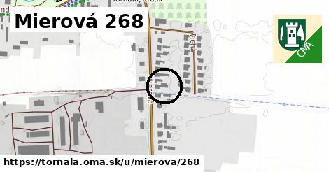 Mierová 268, Tornaľa