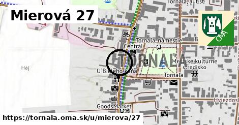 Mierová 27, Tornaľa