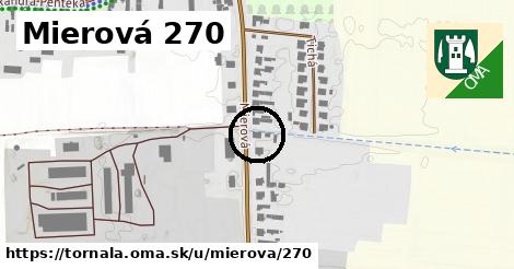 Mierová 270, Tornaľa