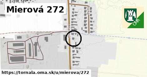 Mierová 272, Tornaľa