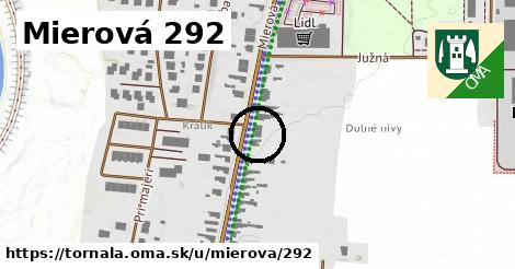 Mierová 292, Tornaľa