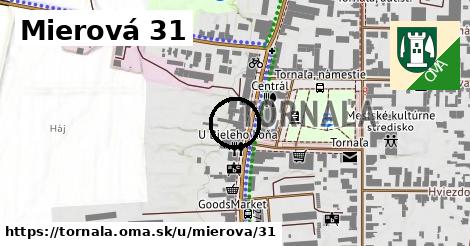 Mierová 31, Tornaľa