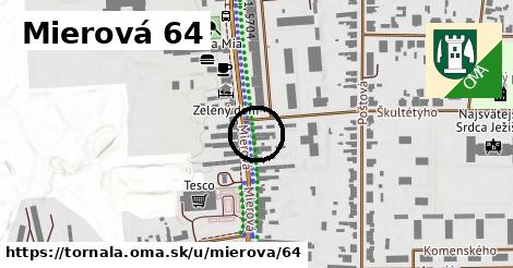 Mierová 64, Tornaľa