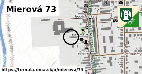 Mierová 73, Tornaľa