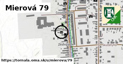 Mierová 79, Tornaľa