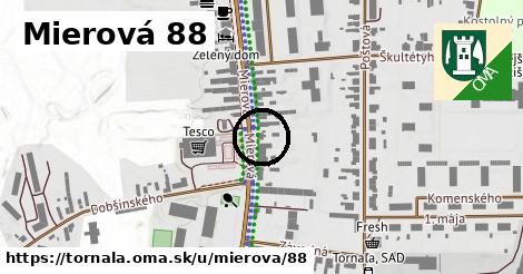 Mierová 88, Tornaľa