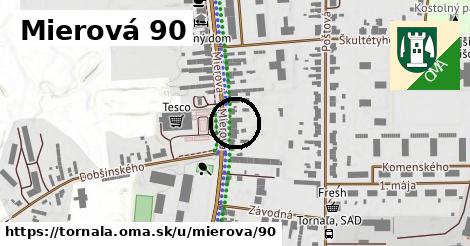 Mierová 90, Tornaľa