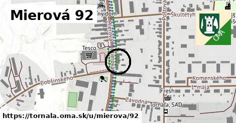 Mierová 92, Tornaľa