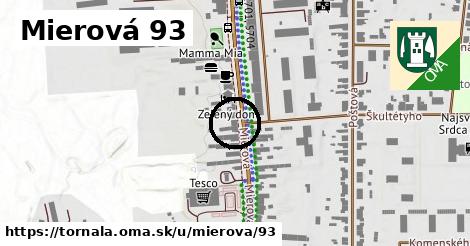 Mierová 93, Tornaľa