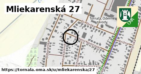 Mliekarenská 27, Tornaľa