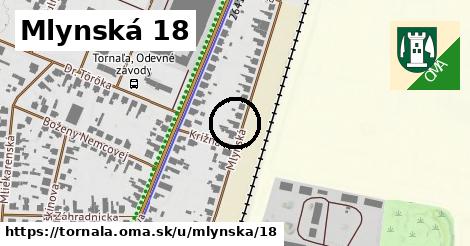 Mlynská 18, Tornaľa