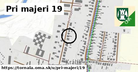 Pri majeri 19, Tornaľa