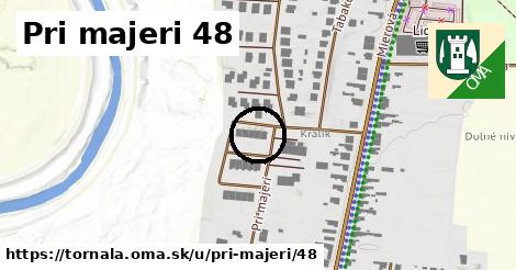 Pri majeri 48, Tornaľa