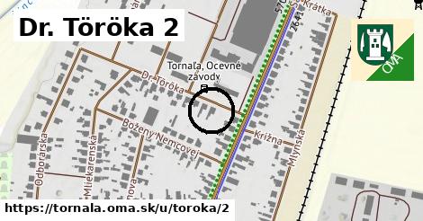 Dr. Töröka 2, Tornaľa